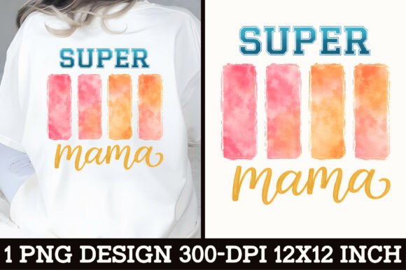 Download Super Mama Vintage T-Shirt Design PNG - Design Collection