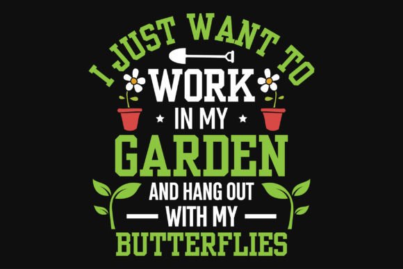Download Gardening Typography Tshirt Design - Design Collection