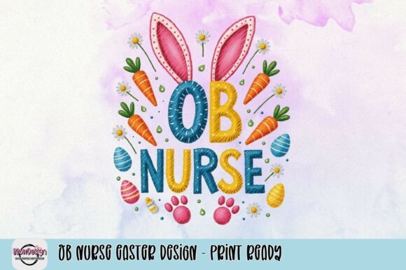 Download OB Nurse Easter Design - Print Ready - Design Collection